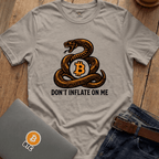 Don't Inflate On Me Tees