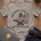 Hard Money - Hard Work Tees