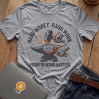 Hard Money - Hard Work Tees