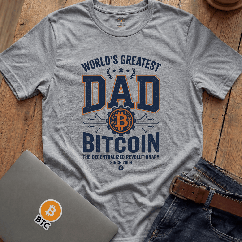 World's Greatest Bitcoin Dad Tees