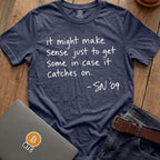 Get Some In Case Tees