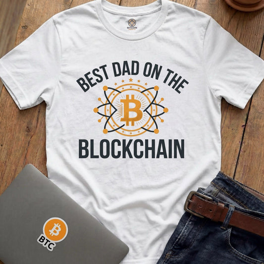 Best Dad on the Blockchain Tees